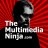 The Multimedia Ninja